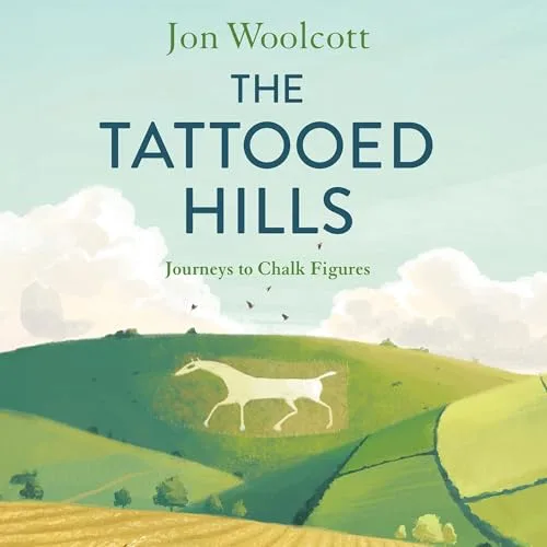 The Tattooed Hills By Jon Woolcott